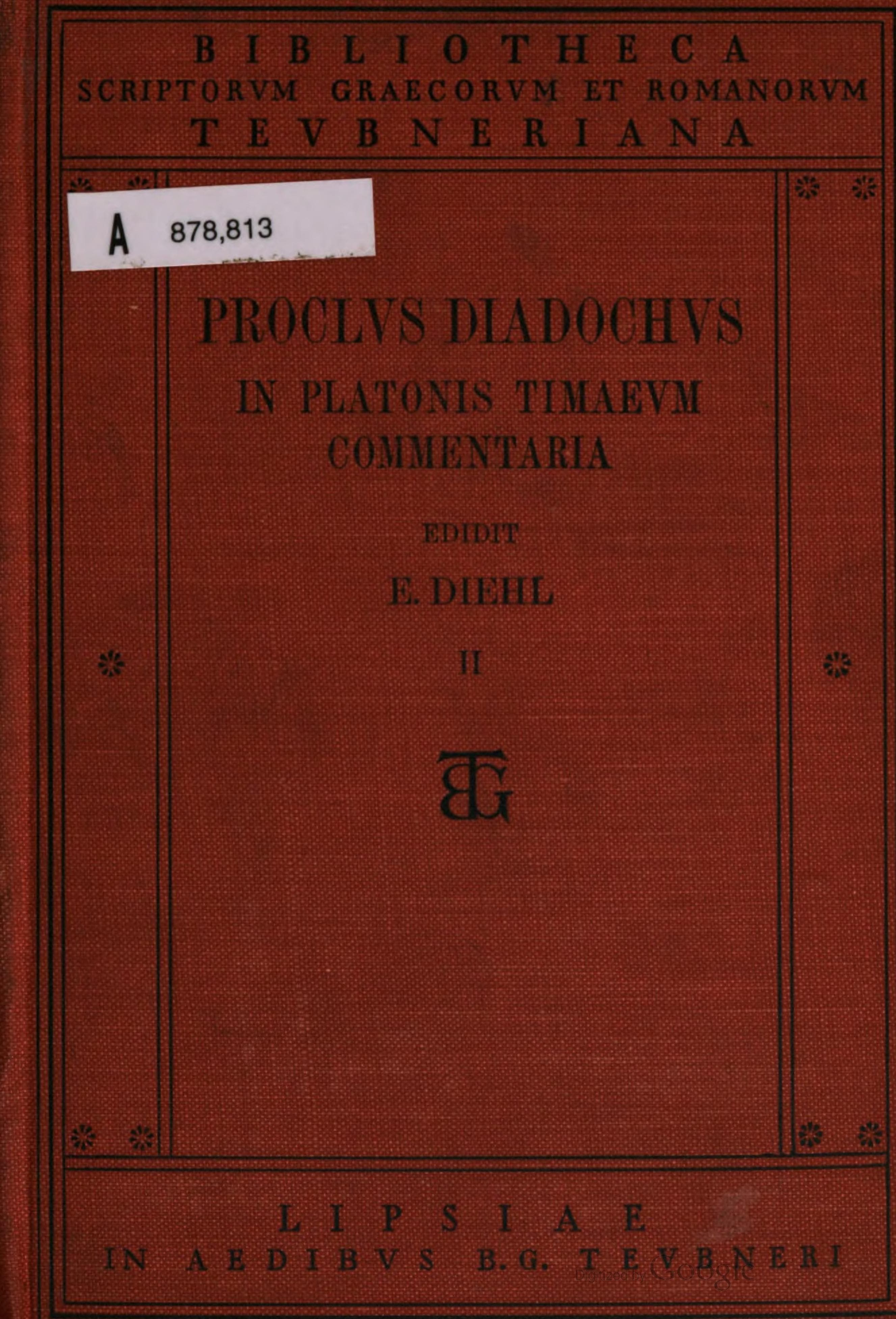 Procli Diadochi In Platonis Timaeum commentaria, vol. I