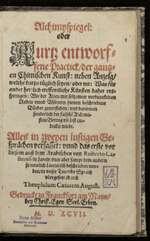 Alchimyspiegel: oder kurz entworffene Practick, der gantzen chimischen Kunst