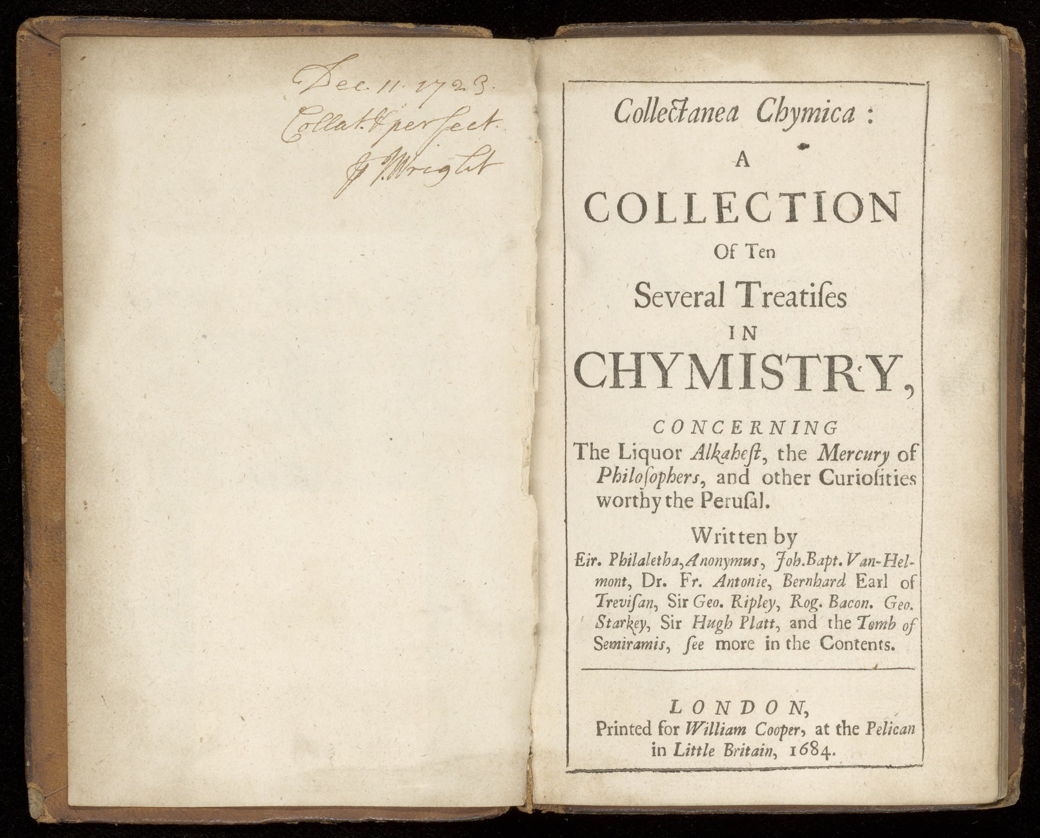 Collectanea chymica: a collection of ten several treatises in chymistry