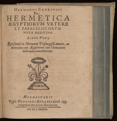 De hermetica Aegyptiorum vetere et Paracelsicorum nova medicina